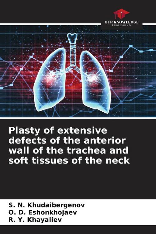 Produktbild: Plasty of extensive defects of the anterior wall of the trachea and soft tissues of the neck