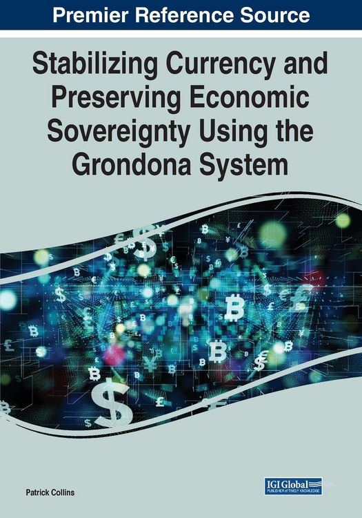 Produktbild: Stabilizing Currency and Preserving Economic Sovereignty Using the Grondona System
