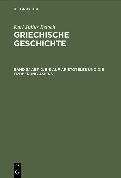 Produktbild: Bis auf Aristoteles und die Eroberung Asiens