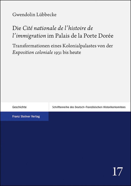 Produktbild: Die "Cit&eacute; nationale de l'histoire de l'immigration" im Palais de la Porte Dor&eacute;e