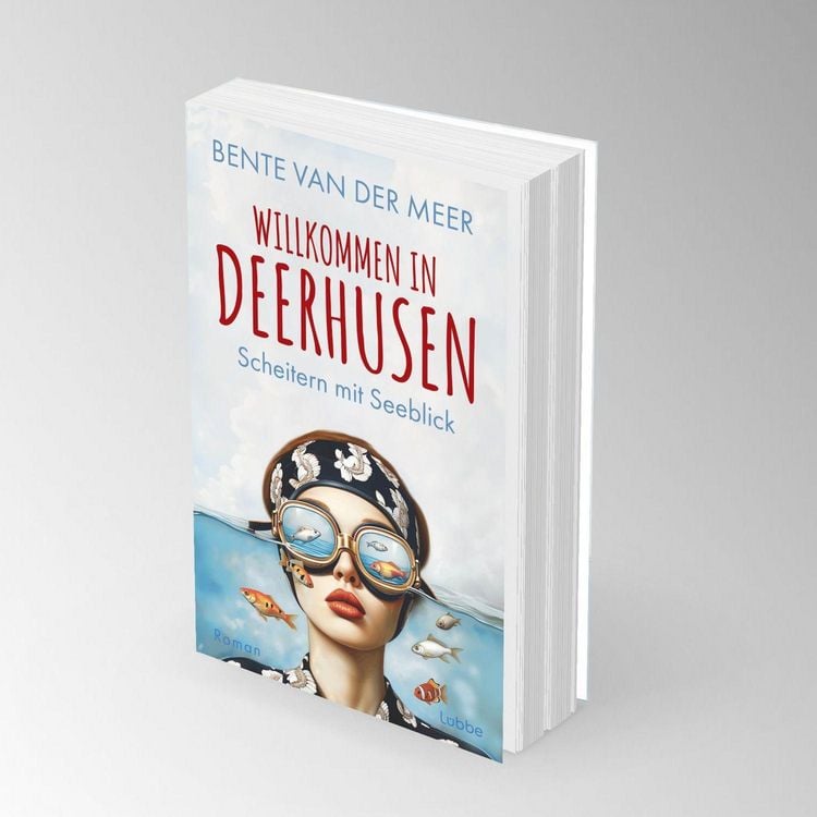 Produktbild: Willkommen in Deerhusen. Scheitern mit Seeblick