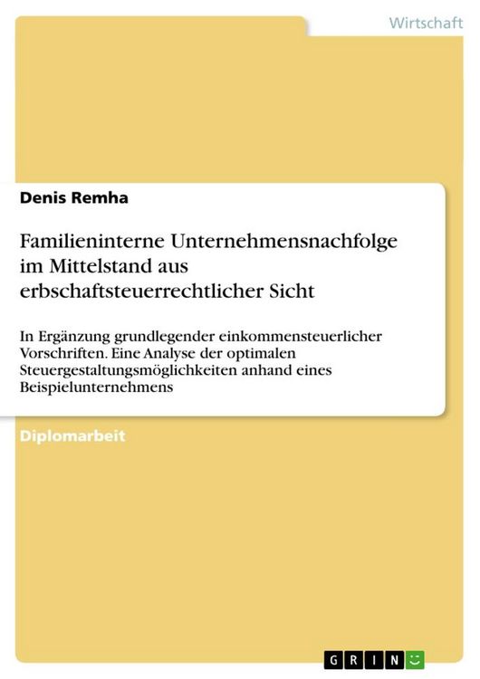 Produktbild: Familieninterne Unternehmensnachfolge im Mittelstand aus erbschaftsteuerrechtlicher Sicht