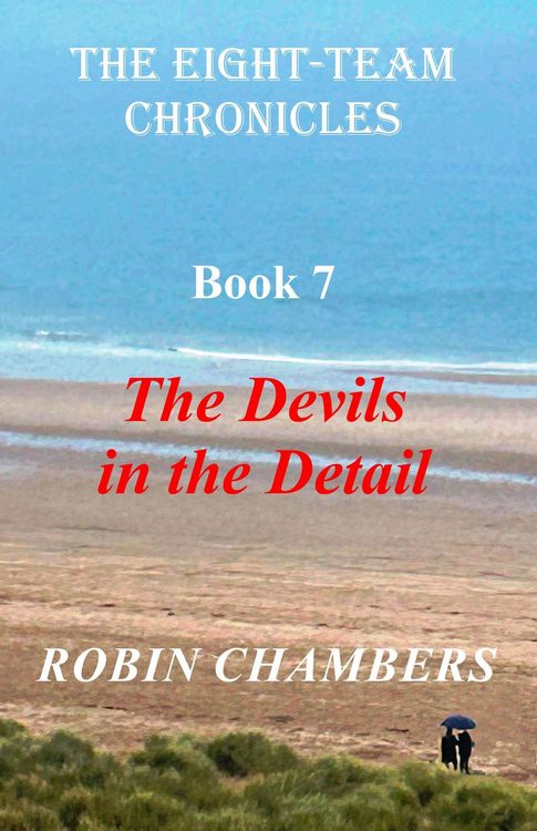 Produktbild: The Devils In The Detail (The Eight-Team Chronicles, #7)