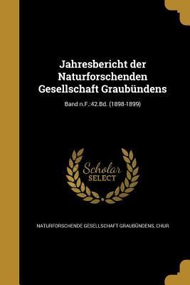 Produktbild: Jahresbericht der Naturforschenden Gesellschaft Graub&uuml;ndens; Band n.F.