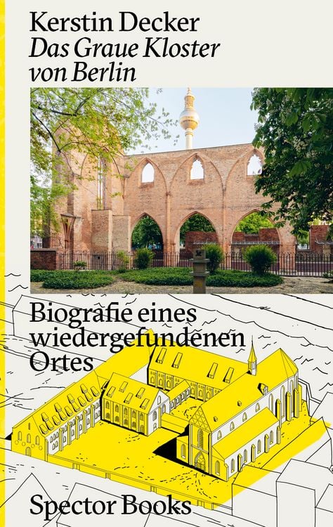 Produktbild: Kerstin Decker: Das Graue Kloster von Berlin