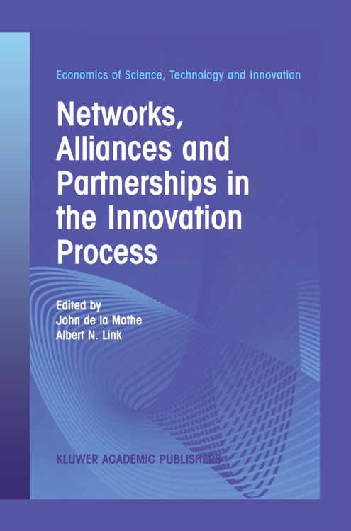 Produktbild: Networks, Alliances and Partnerships in the Innovation Process
