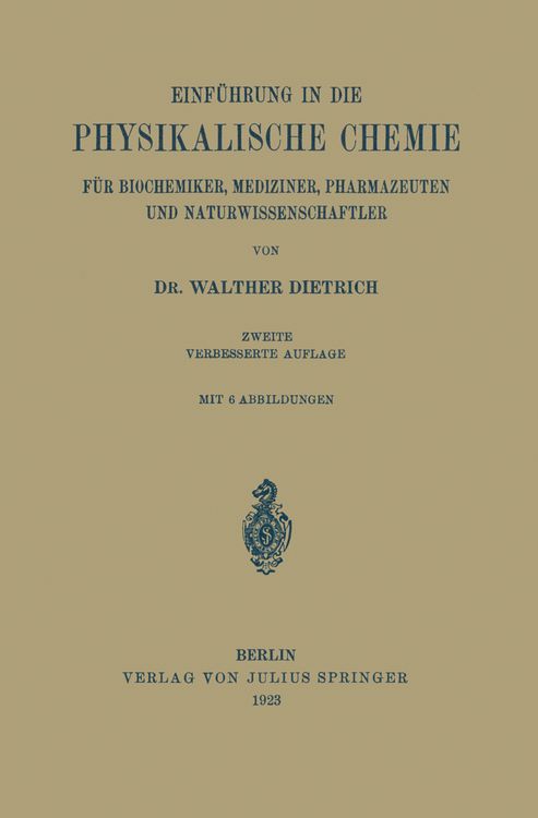 Produktbild: Einf&uuml;hrung in die Physikalische Chemie f&uuml;r Biochemiker, Mediziner, Pharmazeuten und Naturwissenschaftler