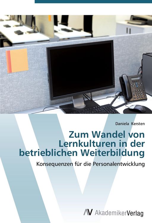 Produktbild: Zum Wandel von Lernkulturen in der betrieblichen Weiterbildung