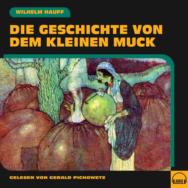 Produktbild: Die Geschichte von dem kleinen Muck