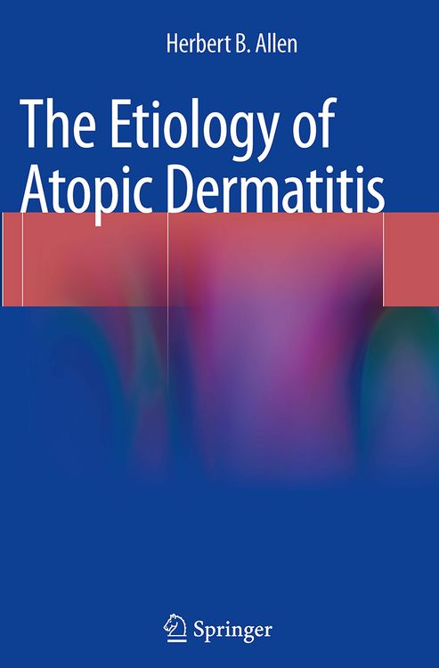 Produktbild: The Etiology of Atopic Dermatitis