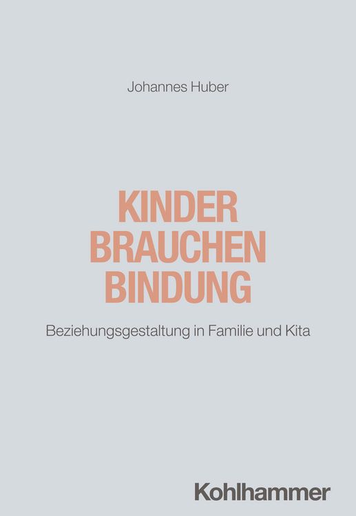 Produktbild: Kinder brauchen Bindung