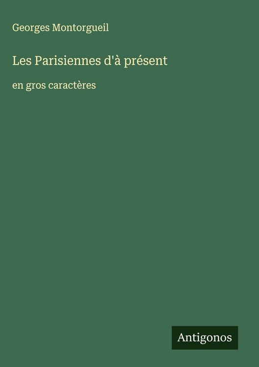 Produktbild: Les Parisiennes d'&agrave; pr&eacute;sent