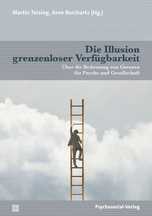 Produktbild: Die Illusion grenzenloser Verf&uuml;gbarkeit
