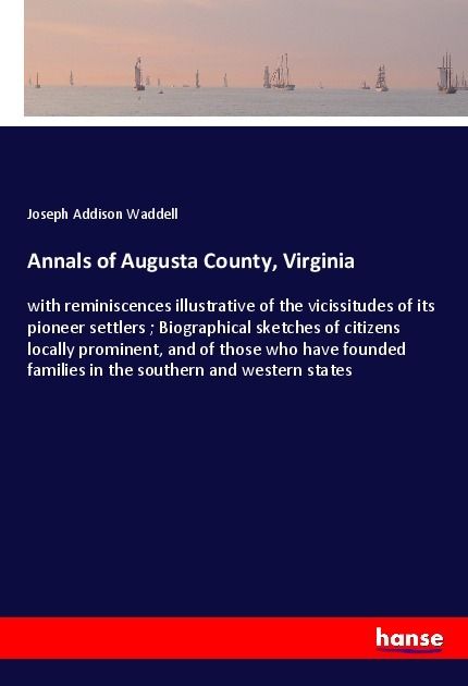 Produktbild: Annals of Augusta County, Virginia