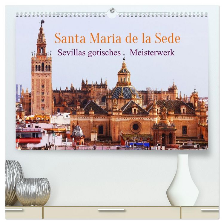 Produktbild: Santa Mar&iacute;a de la Sede (hochwertiger Premium Wandkalender 2026 DIN A2 quer), Kunstdruck in Hochglanz