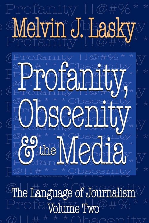 Produktbild: Profanity, Obscenity and the Media