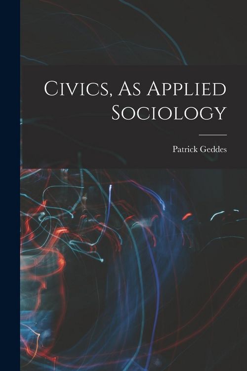 Produktbild: Civics, As Applied Sociology