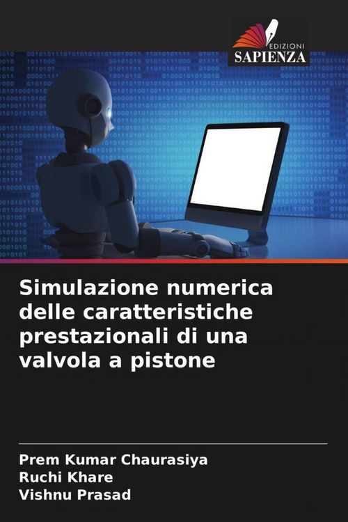 Produktbild: Simulazione numerica delle caratteristiche prestazionali di una valvola a pistone