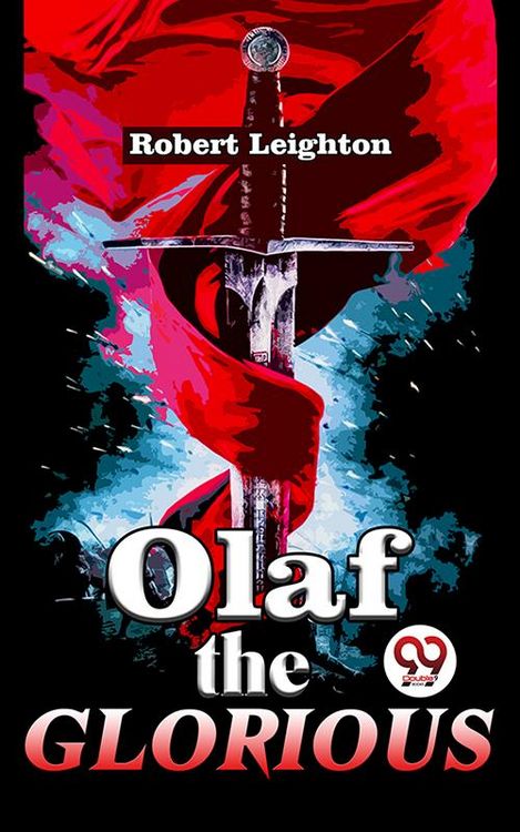 Produktbild: Olaf The Glorious A Story of the Viking agree