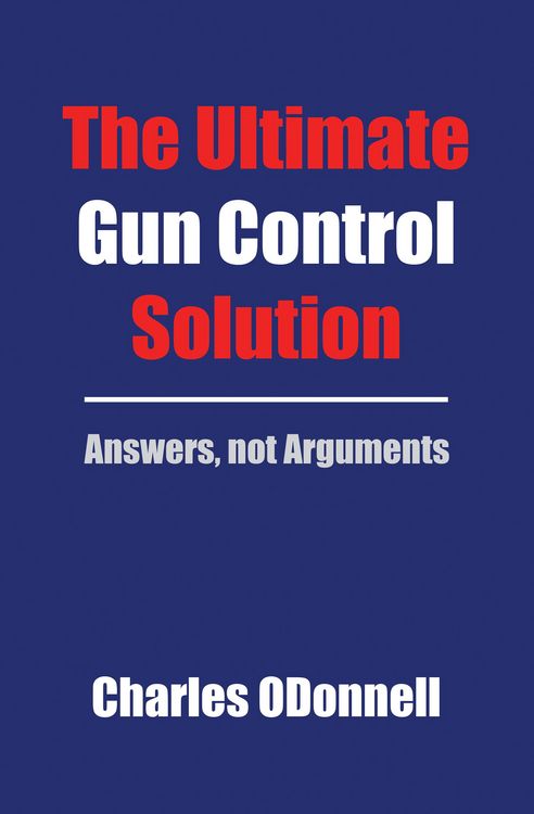 Produktbild: The Ultimate Gun Control Solution