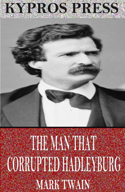 Produktbild: The Man That Corrupted Hadleyburg