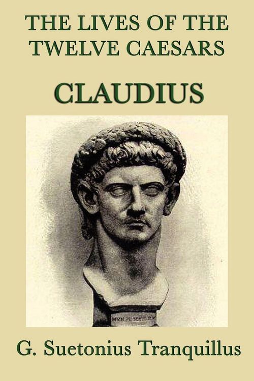 Produktbild: The Lives of the Twelve Caesars -Claudius-
