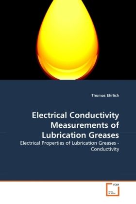 Produktbild: Ehrlich, T: Electrical Conductivity Measurements of Lubricat