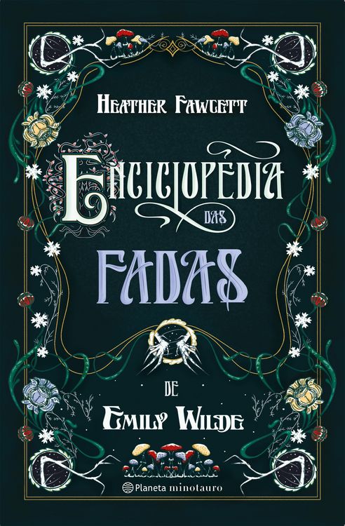 Produktbild: Enciclop&eacute;dia das fadas de Emily Wilde