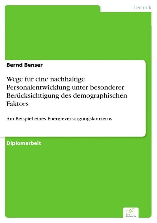 Produktbild: Wege f&uuml;r eine nachhaltige Personalentwicklung unter besonderer Ber&uuml;cksichtigung des demographischen Faktors