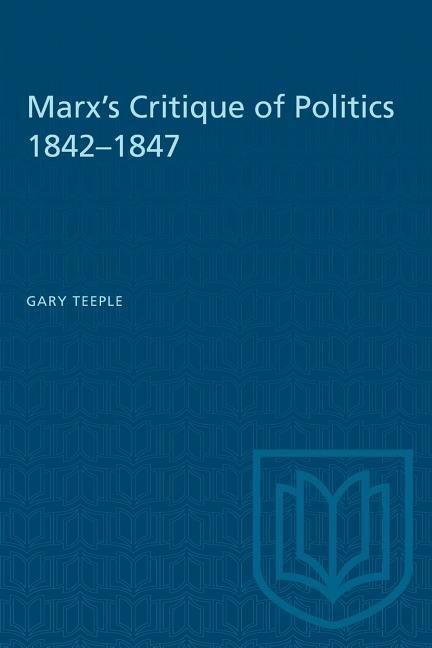 Produktbild: Marx's Critique of Politics 1842-1847