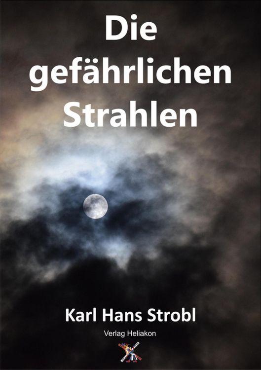 Produktbild: Die gef&auml;hrlichen Strahlen