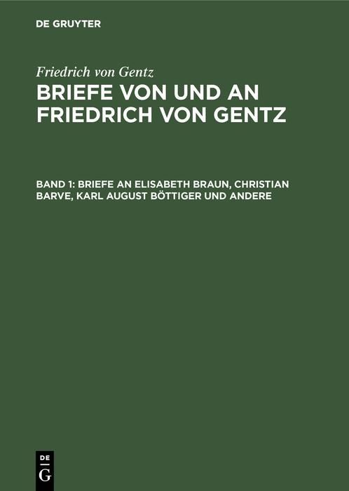 Produktbild: Briefe an Elisabeth Braun, Christian Barve, Karl August B&ouml;ttiger und andere
