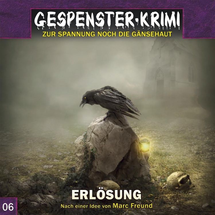 Produktbild: Freund, M: Gespensterkrimi Folge 6 Erl&ouml;sung
