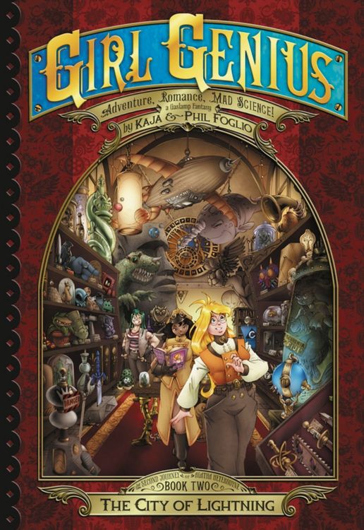 Produktbild: Foglio, K: Girl Genius: The Second Journey of Agatha Heterod