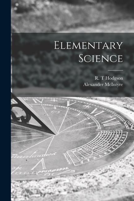Produktbild: Elementary Science [microform]