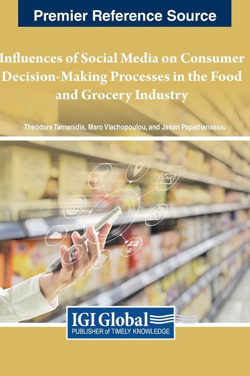 Produktbild: Influences of Social Media on Consumer Decision-Making Processes in the Food and Grocery Industry