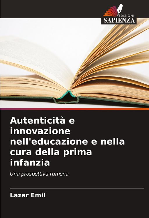 Produktbild: Autenticit&agrave; e innovazione nell'educazione e nella cura della prima infanzia