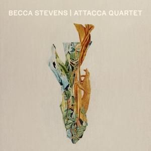Produktbild: Becca Stevens | Attacca Quartet
