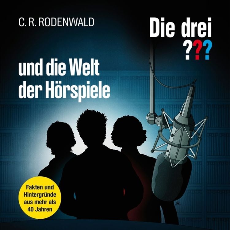 Produktbild: Die drei ??? und die Welt der Hörspiele