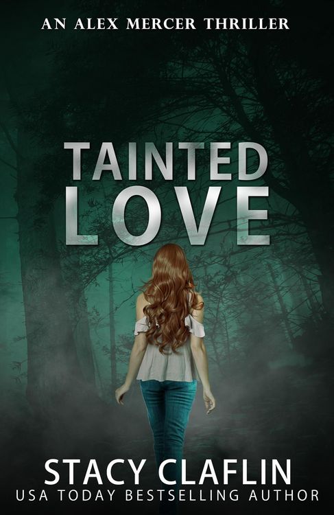 Produktbild: Tainted Love (An Alex Mercer Thriller, #6)