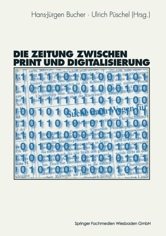 Produktbild: Die Zeitung zwischen Print und Digitalisierung