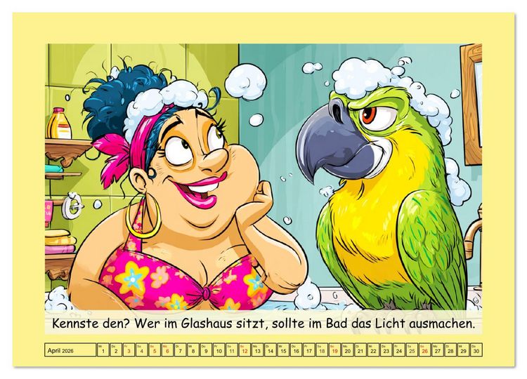 Produktbild: Witzige Cartoons und Spr&uuml;che. Das lustige Leben mit einem Vogel (hochwertiger Premium Wandkalender 2026 DIN A2 quer), Kunstdruck in Hochglanz