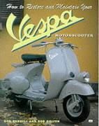 Produktbild: How to Restore & Maintain Your Vespa Motorscooter