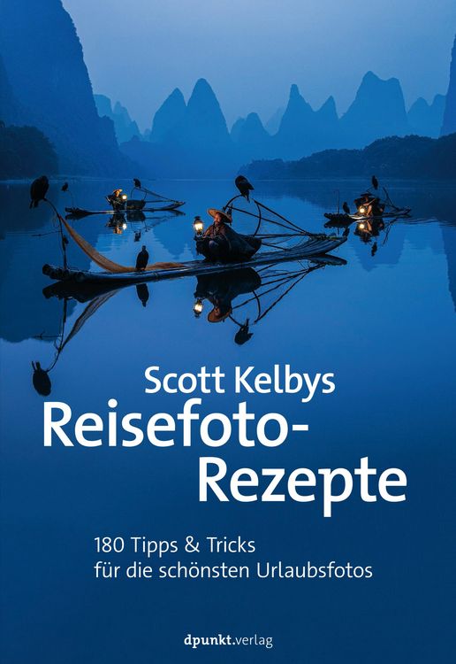 Produktbild: Scott Kelbys Reisefoto-Rezepte