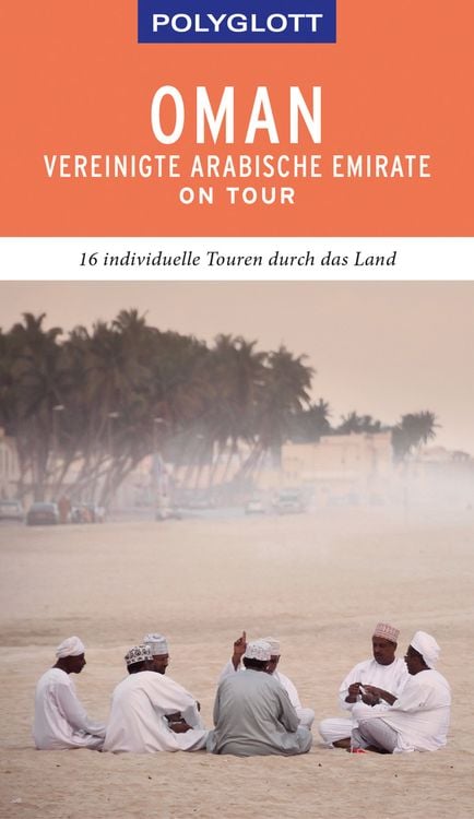 Produktbild: POLYGLOTT on tour Reiseführer Oman & Vereinigte Arabische Emirate