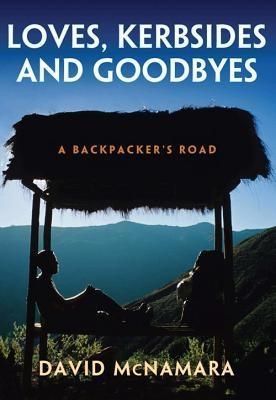 Produktbild: Loves, Kerbsides and Goodbyes