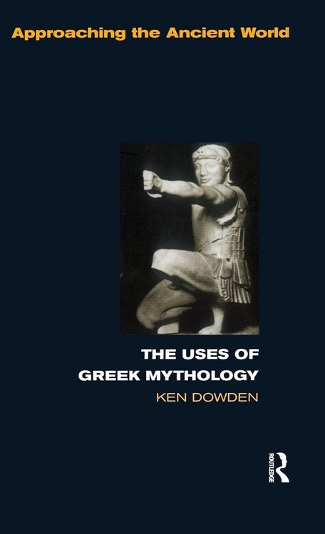 Produktbild: The Uses of Greek Mythology