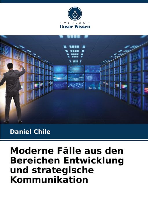 Produktbild: Moderne F&auml;lle aus den Bereichen Entwicklung und strategische Kommunikation