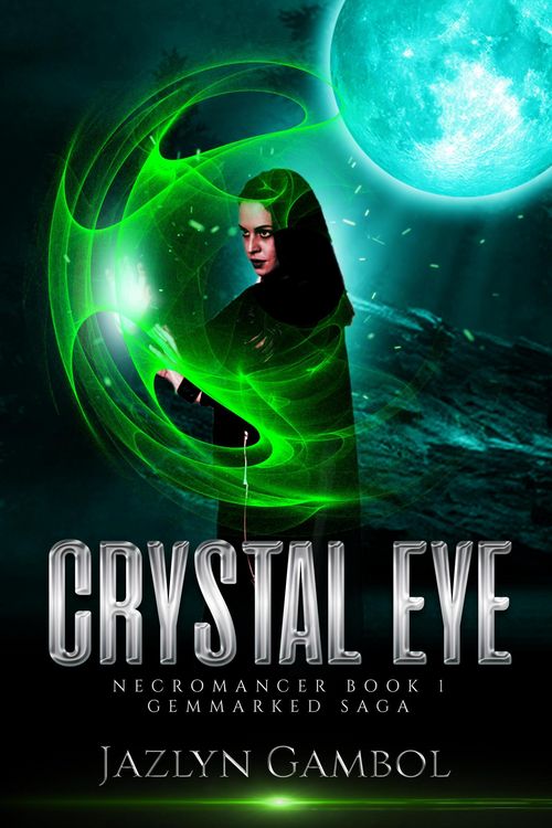 Produktbild: Crystal Eye (GEMMARKED SAGA, #1)