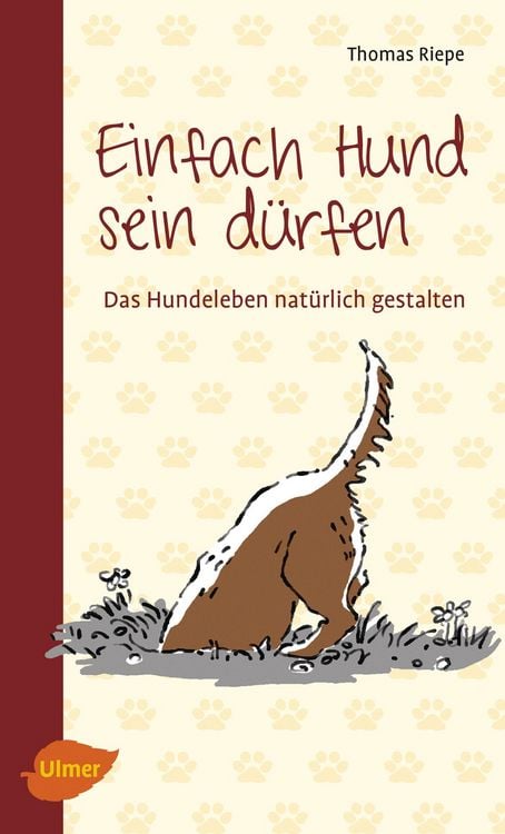 Produktbild: Einfach Hund sein d&uuml;rfen